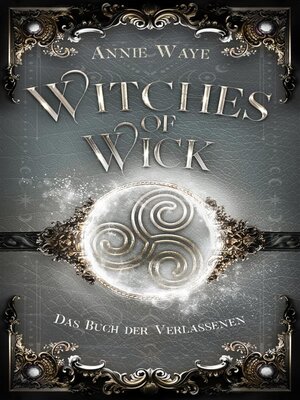 cover image of Witches of Wick--Das Buch der Verlassenen